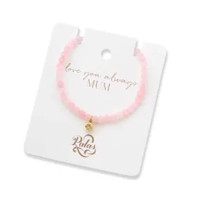 Love You Always Mum - Rose Quartz Gem Bracelet